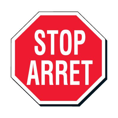 Facility Stop Sign - Stop Arret