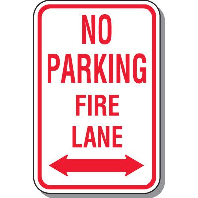 Fire Lane Signs - No Parking Fire Lane (Available with Double Arrow)