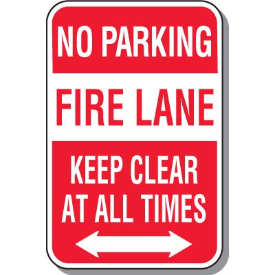 Fire Lane Signs - No Parking Fire Lane Keep Clear (Double Arrow)