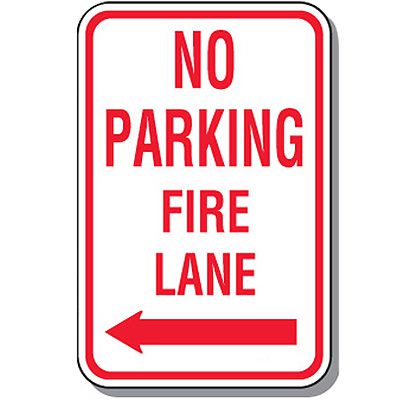 Fire Lane Signs - No Parking Fire Lane (Left Arrow)