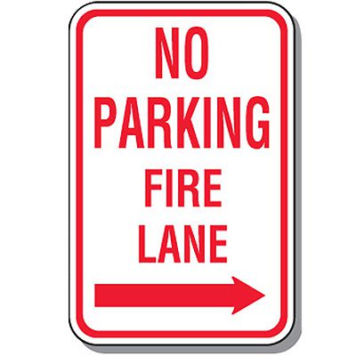 Fire Lane Signs - No Parking Fire Lane (Right Arrow)