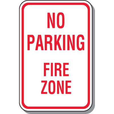 Fire Lane Signs - No Parking Fire Zone