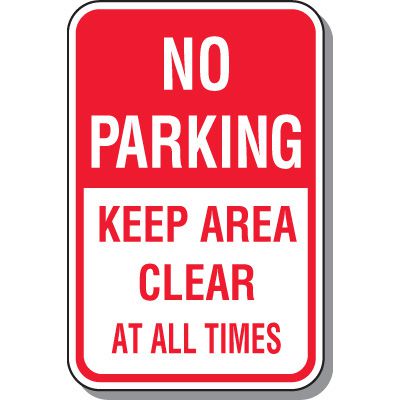 Fire Lane Signs - No Parking Keep Area Clear At All Times