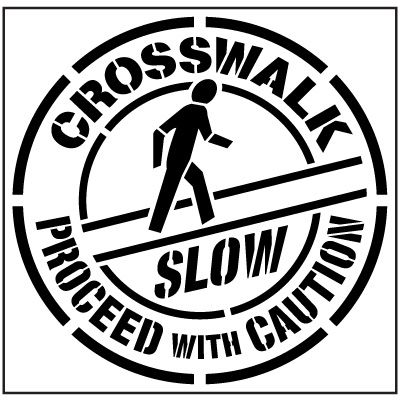 Pavement Tool Floor Stencils - Crosswalk Slow Proceed With Caution S-5521D