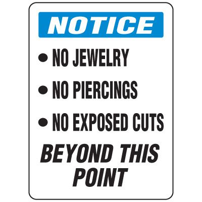 Food Industry Safety Signs - Notice No Jewelry No Piercings No Exposed Cuts