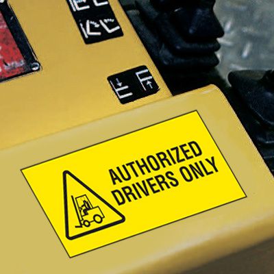 Forklift Safety Labels - Authorized Drivers Only
