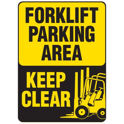 Forklift Safety Signs - Forklift Parking Area Keep Clear