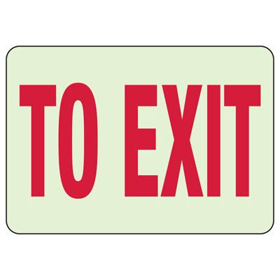 Luminous Exit and Path Marker Signs - To Exit