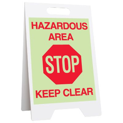 Glow Floor Stands - Hazardous Area Stop Keep Clear