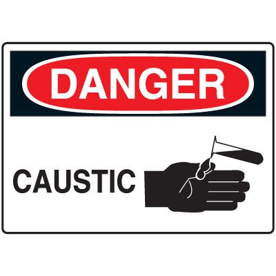 Chemical & Hazardous Material Signs - Danger Caustic