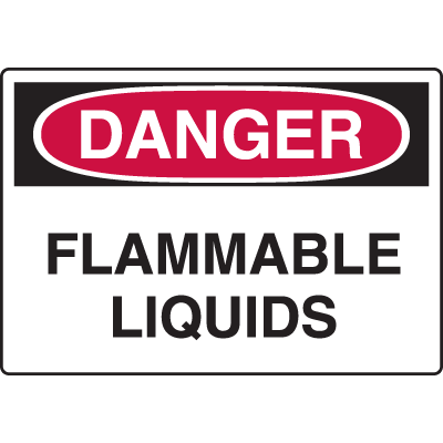 Harsh Condition Safety Signs - Flammable Liquids