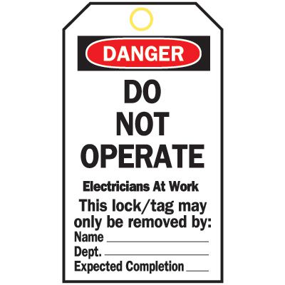 Heavy Duty Lockout Tags - Do Not Operate Electricians At Work