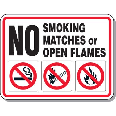 Heavy-Duty Smoking Signs - No Smoking Matches or Open Flames