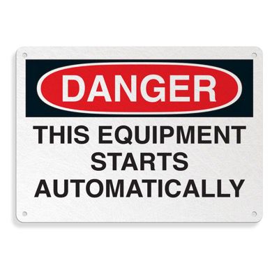 Fiberglass OSHA Sign - Danger - Equipment Starts Automatically