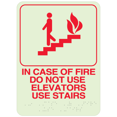 In Case Of Fire Do Not Use Elevators Use Stairs- Braille Signs