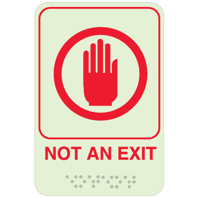 Not An Exit Sign - Braille Glow-In-The-Dark Signs