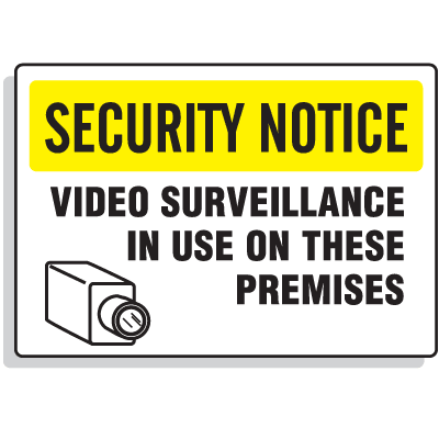 Jumbo Construction Signs - Security Notice - Video Surveillance