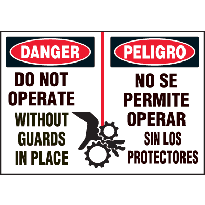 Machine Hazard Warning Labels - Bilingual - Danger Do Not Operate Without Guards
