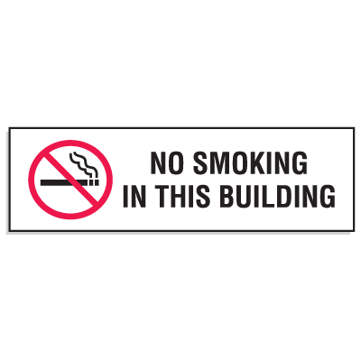 Mini No Smoking Signs - 3"W x 10"H No Smoking In This Building