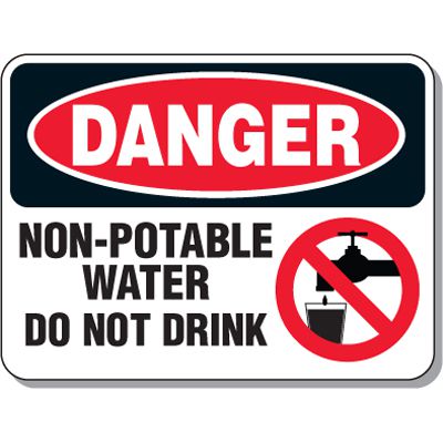 Non-Potable Water Do Not Drink Sign