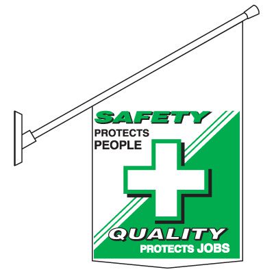 Safety Protects Motivational Banner Pole