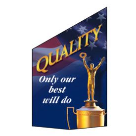 Motivational Pole Banners - Quality Only Our Best Will Do