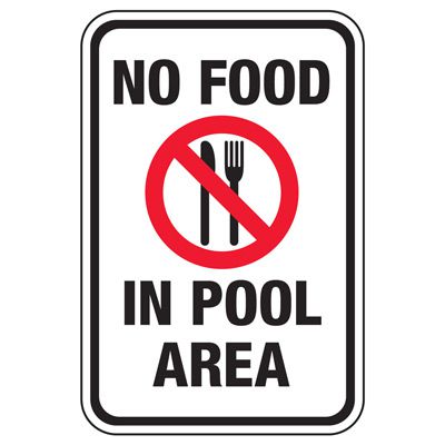 No Food In Pool Area - Pool Signs
