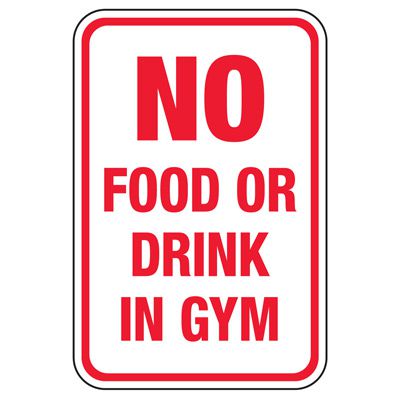 No Food Or Drink In Gym - Athletic Facilities Signs