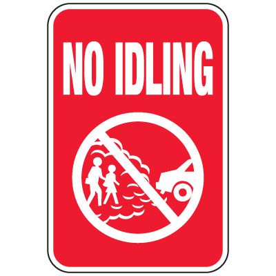 No Idle Signs - No Idling (With Graphic)