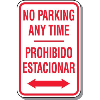 No Parking Signs - Bilingual No Parking Anytime (Double Arrow)