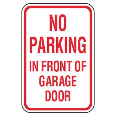 No Parking Signs - No Parking In Front Of Garage Door