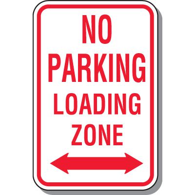 No Parking Signs - No Parking Loading Zone With Symbol