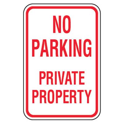 No Parking Signs - No Parking Private Property (Vertical)