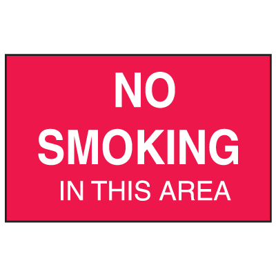 No Smoking In This Area Signs - Aluminum, Plastic or Vinyl