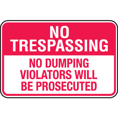 Property Security Signs - No Dumping