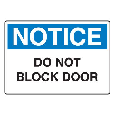 Door, Exit & Security Signs - Do Not Block Door