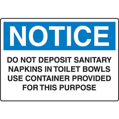 Do Not Deposit Sanitary Napkins in Toilet Bowls Sign