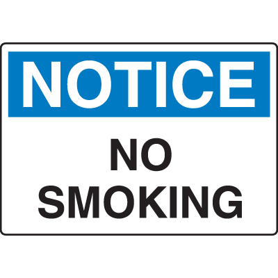 Notice Signs - No Smoking