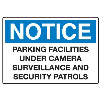 Traffic & Parking Signs - Notice Parking Facilities Under Surveillance
