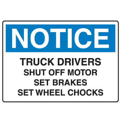 Traffic & Parking Signs - Notice Truck Drivers Shut Off Motor
