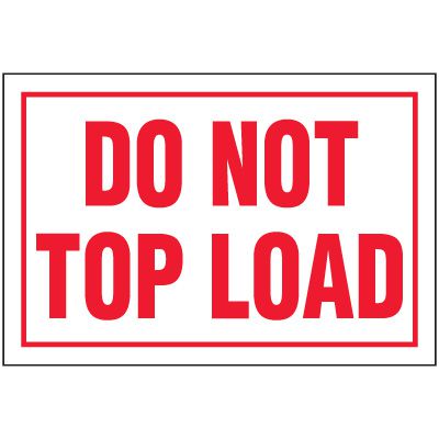 Do Not Top Load Package Handling Label