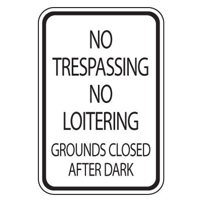 Parking Lot Safety & Security Signs - No Trespassing Loitering