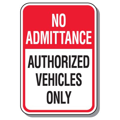 Parking Lot Security & Safety Signs - No Admittance