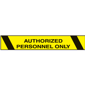 Printed Warning Tapes - Authorized Personnel Only