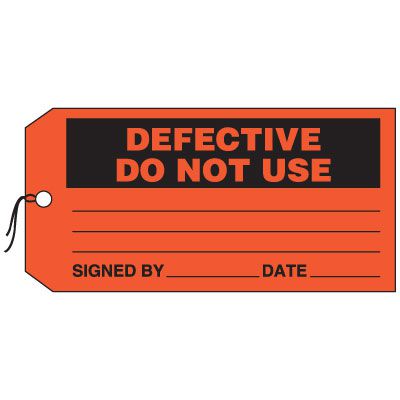 Production Control Tags - Defective Do Not Use