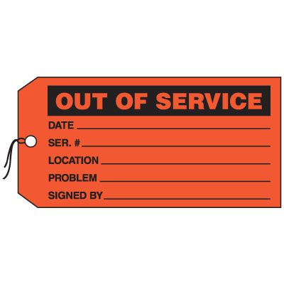 Production Control Tags - Out of Service