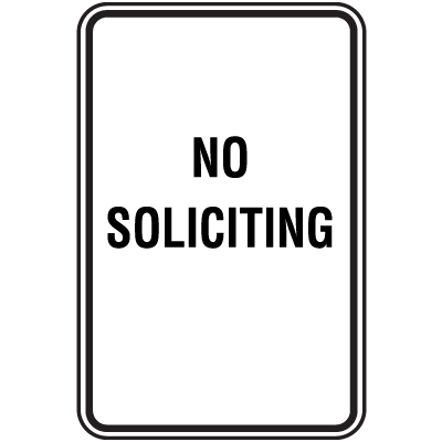 Property And Business Signs - No Soliciting