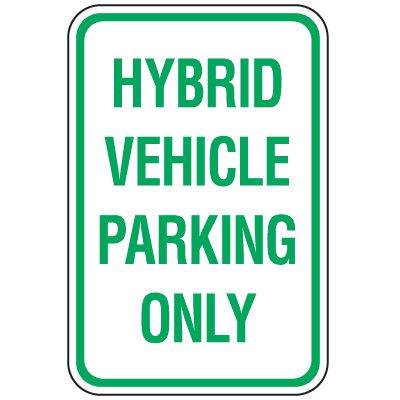 Property Parking Signs - Hybrid Vehicle Parking Only