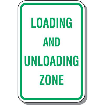Property Parking Signs - Loading And Unloading Zone
