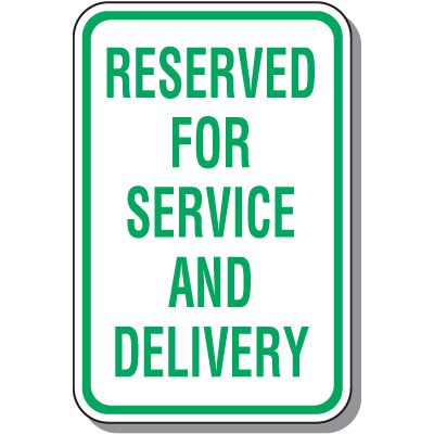 Property Parking Signs - Reserved For Service And Delivery